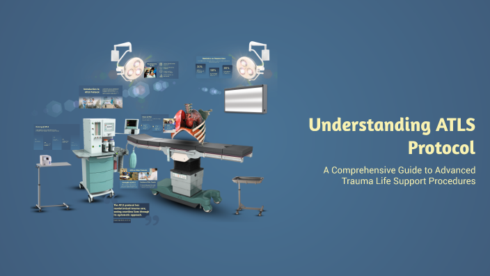 Understanding ATLS Protocol by Oliver on Prezi
