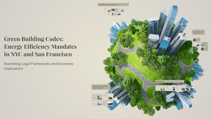 Green Building Codes: Energy Efficiency Mandates in NYC and San ...