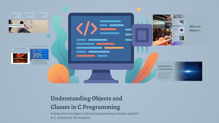Understanding Objects and Classes in C Programming by Dishanth L G ...