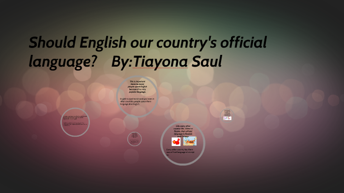 10-reasons-on-why-english-should-be-our-official-languge-by-tiayona-saul