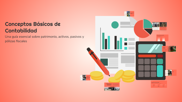 Conceptos Básicos de Contabilidad by ARTURO ROMERO on Prezi