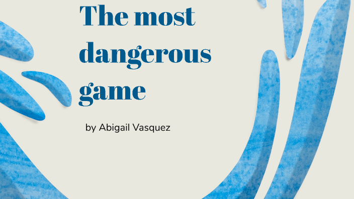 most dangerous plot diagram by Abigail Vasquez on Prezi