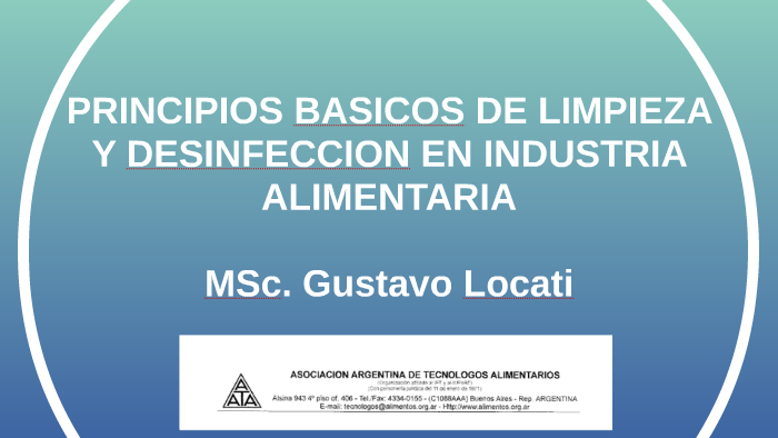 PRINCIPIOS BASICOS DE LIMPIEZA Y DESINFECCION EN INDUSTRIA A by Gustavo ...