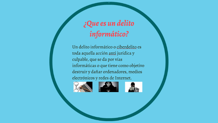 Que Es Un Delito Informatico By Kevin Silva On Prezi 7354