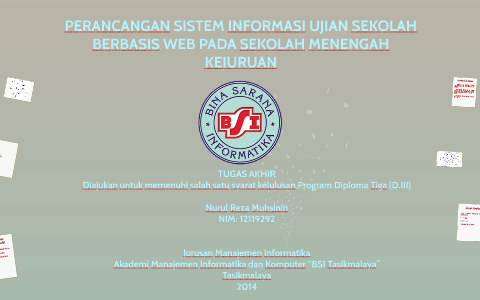 PERANCANGAN SISTEM INFORMASI UJIAN SEKOLAH BERBASIS WEB PADA by nunu reza