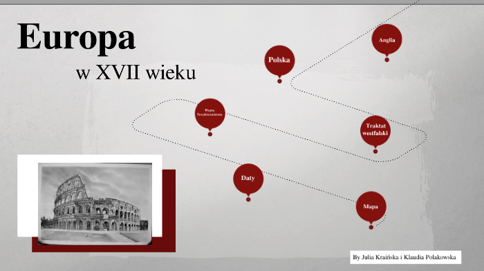 Europa w XVII wieku by juliaunia01 Julia on Prezi