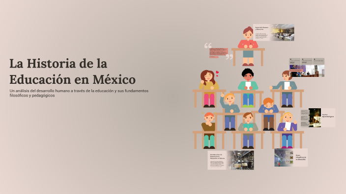 La Historia de la Educación en México by Valeria Francisco Brito on Prezi