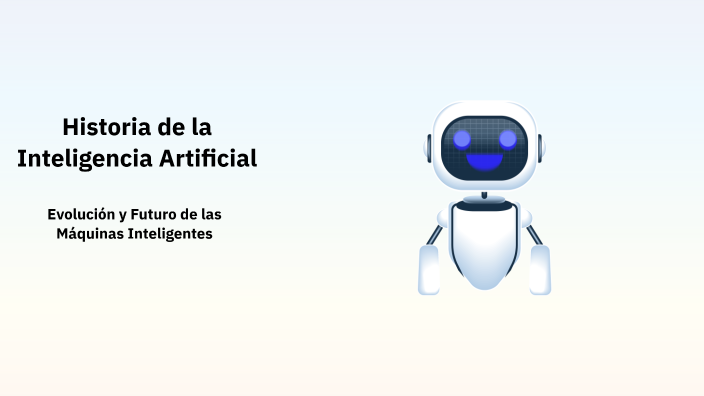 Historia de la Inteligencia Artificial by Alex Sarmiento on Prezi