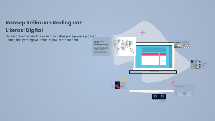 Konsep Keilmuan Koding dan Literasi Digital by Nabila Kasim on Prezi
