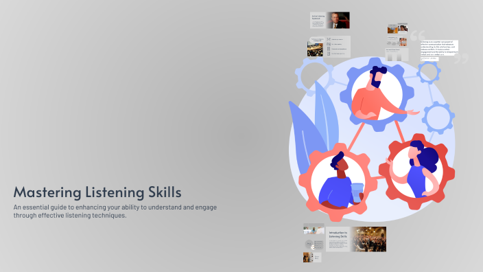 Mastering Listening Skills by Akram Doski on Prezi