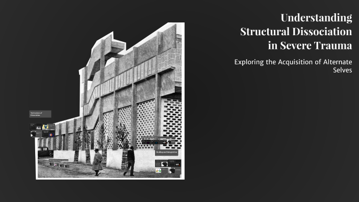 Understanding Structural Dissociation in Severe Trauma by Trajan ...