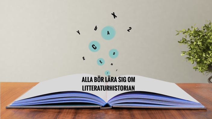 LITTERATURHISTORIA By Linnea Midlöv N18D Katedralskolan On Prezi