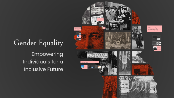 Gender Equality by Namrata Singh on Prezi
