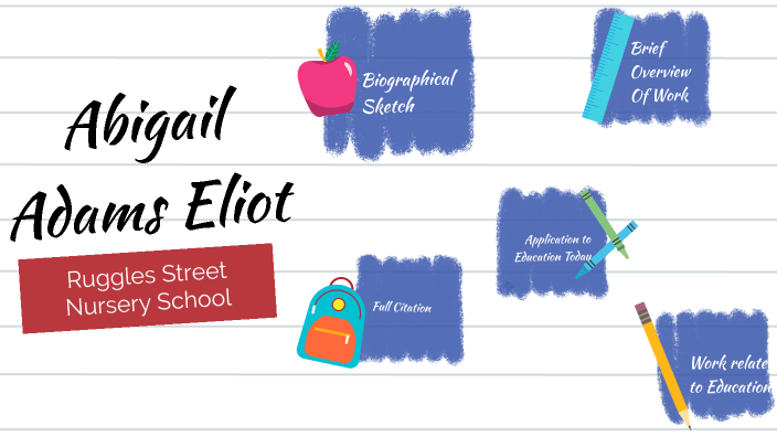 Abigail Adams Eliot - Ruggles Street Nursery School by Phoenix Ladow on ...