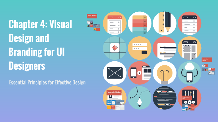 Chapter 4: Visual Design and Branding for UI Designers by Yeli ...