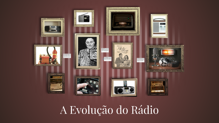 A Evolução do Rádio by Eunice Lopes on Prezi