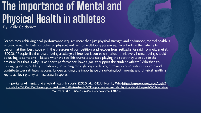 THE IMPORTANCE OF MENTAL AND PHYSICAL HEALTH IN ATHLETES by LESLIE ...