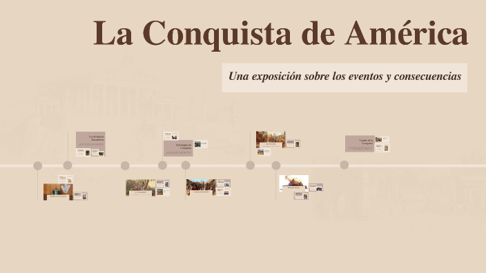 La Conquista de América by israel rodriguez on Prezi