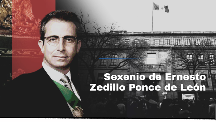 Sexenio de Ernesto Zedillo Ponce de León by Sofia Garcia on Prezi