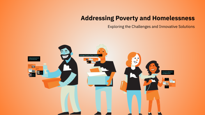 Addressing Poverty and Homelessness by Мир Видеоигр on Prezi