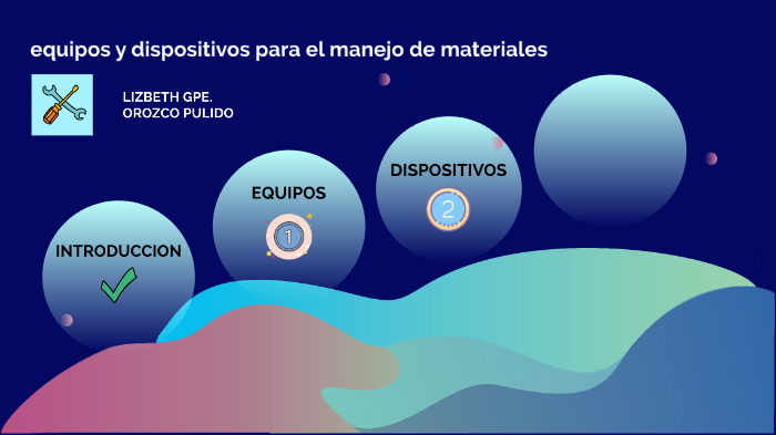 equipos y dispositivos para el manejo de materiales by lizbeth orozco