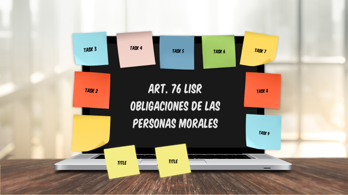 Art 76 Lisr Obligaciones De Las Personas Morales By Mario Ángel López Gallegos 3329