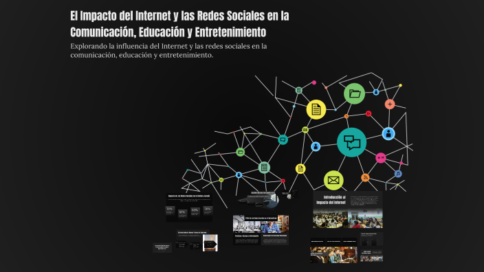 El Impacto del Internet y las Redes Sociales en la Comunicación ...