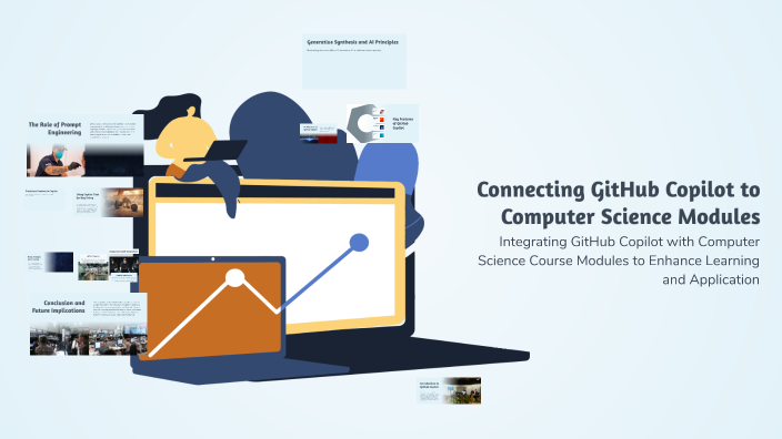 Connecting GitHub Copilot to Computer Science Modules by Sahana A on Prezi