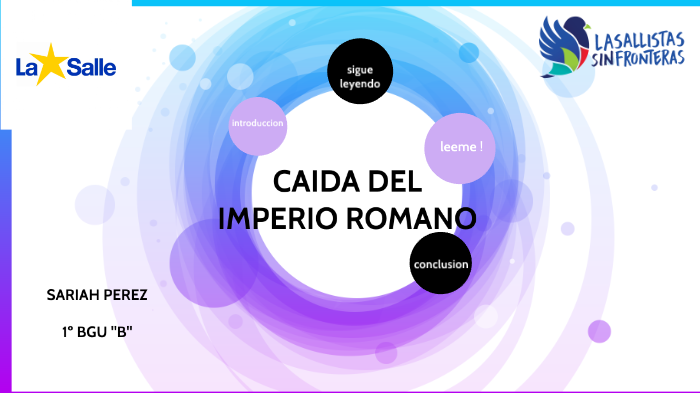 Caída del Imperio Romano by sariah Perez on Prezi