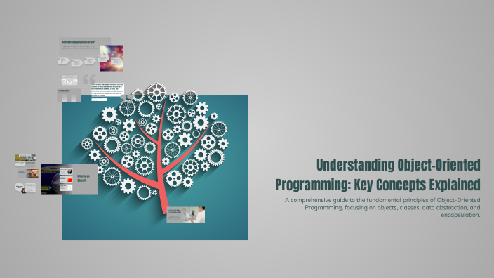 Understanding Object-Oriented Programming: Key Concepts Explained by ...