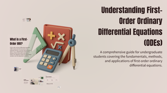 Odes Explained Understanding First-Order Ordinary Differential Equations (ODEs) by ...