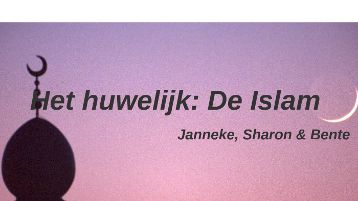 Het huwelijk: De Islam by Bente Michiels on Prezi