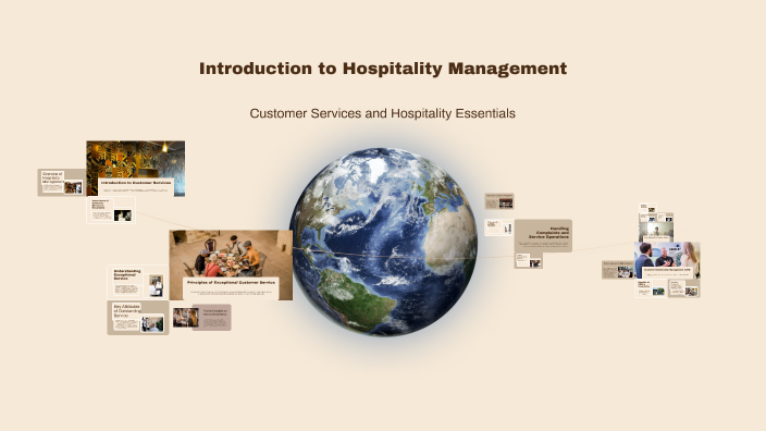 Introduction to Hospitality Management by Kyla Rojas on Prezi