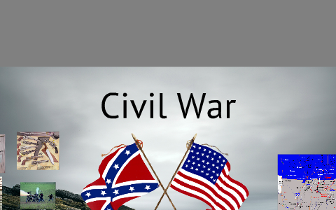 Civil War by Liam H on Prezi