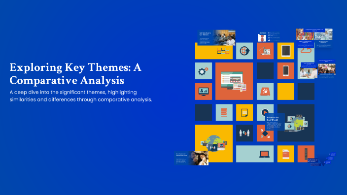 Exploring Key Themes: A Comparative Analysis by kaitlyn fico on Prezi