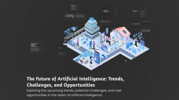 The Future of Artificial Intelligence: Trends, Challenges, and ...