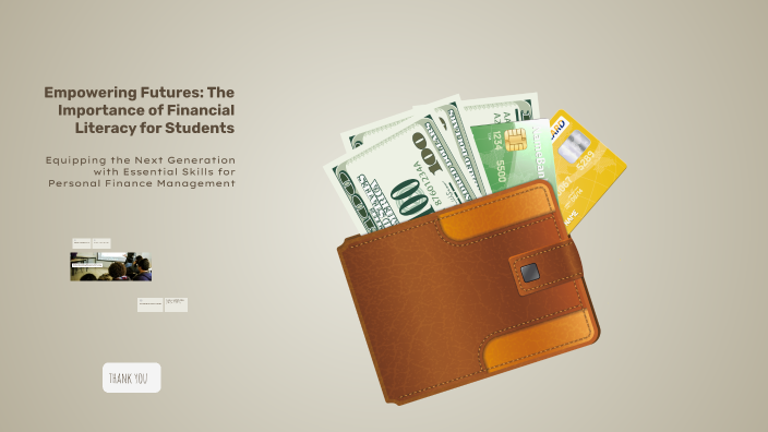 Empowering Futures: The Importance of Financial Literacy for Students ...