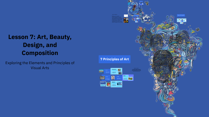 Lesson 7: Art, Beauty, Design, and Composition by Ian Lopez on Prezi