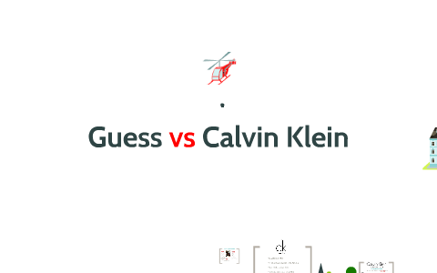 Guess vs Calvin Klein by christy so on Prezi Next