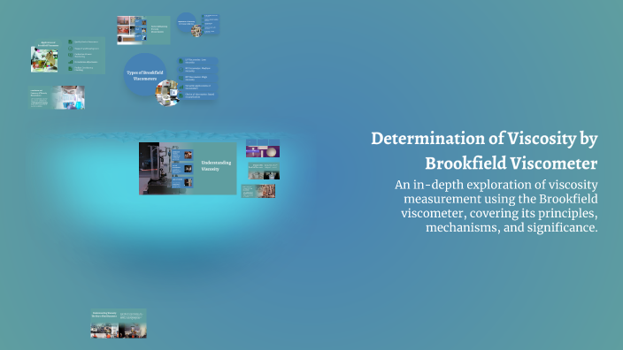 Determination of Viscosity by Brookfield Viscometer by sagarika saha on ...