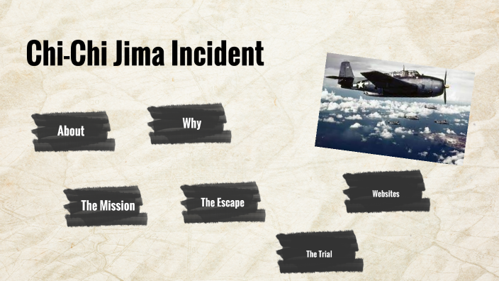 The Chichijima incident by Cohen Bonner on Prezi