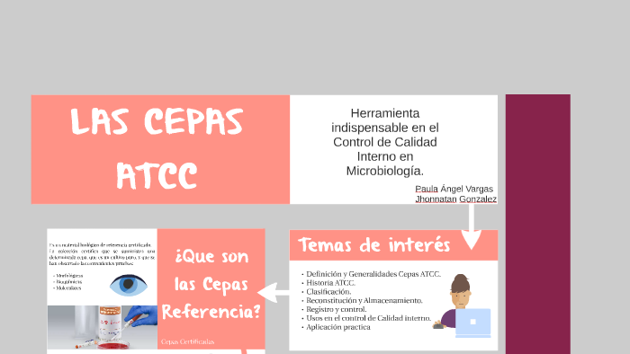 LAS CEPAS ATCC Herramienta indispensable en el Control de Calidad
