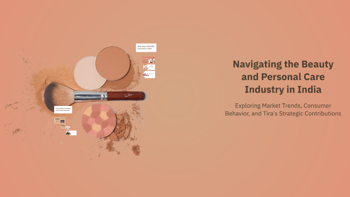 Navigating the Beauty and Personal Care Industry in India by Prakhar on ...
