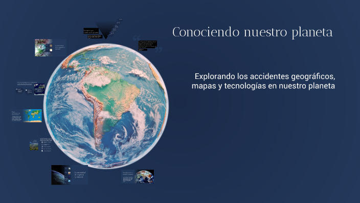 Conociendo nuestro planeta by Armando Lema on Prezi