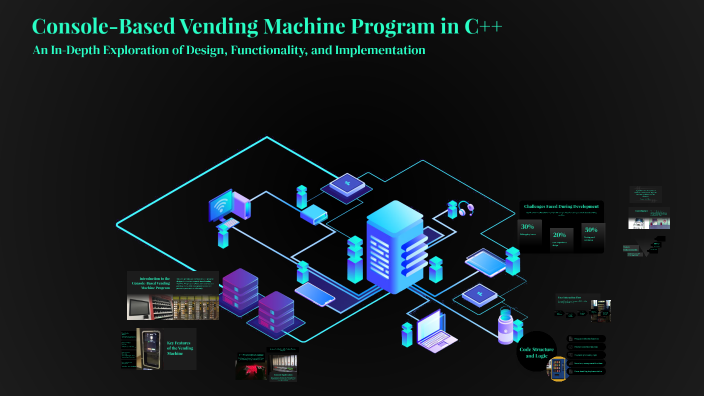 Console-Based Vending Machine Program in C++ by ZAIN ALI on Prezi