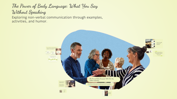 The Power of Body Language: What You Say Without Speaking by sami ...