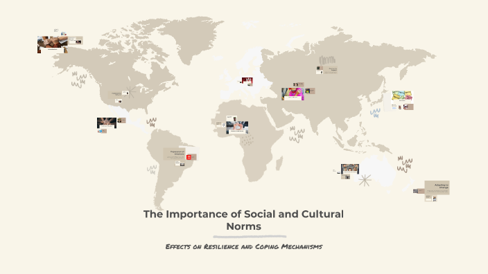 The Importance of Social and Cultural Norms by Odette Cordova on Prezi