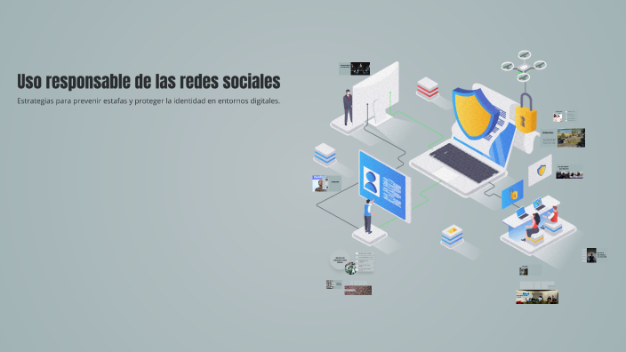 Uso responsable de las redes sociales by secretariac isupol on Prezi
