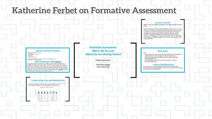 Formative Assessment: by Katie Ferbet on Prezi