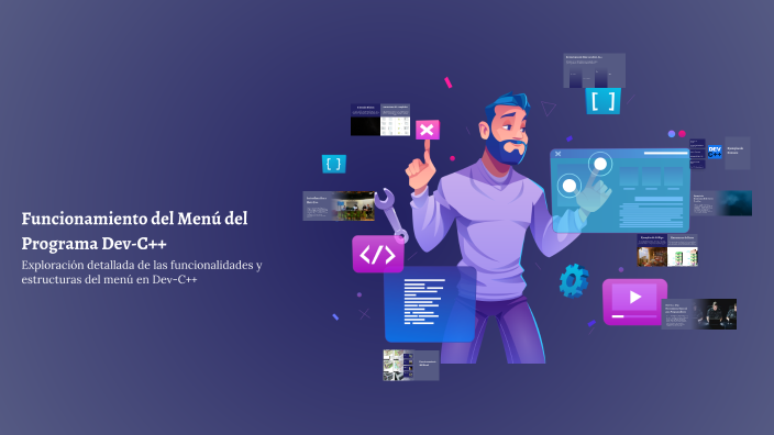 Funcionamiento del Menú del Programa Dev-C++ by marlene romero on Prezi